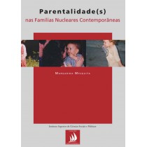 Parentalidade(s) nas Famílias Nucleares Contemporâneas