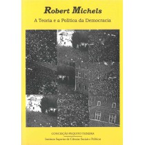 Robert Michels: A Teoria e...