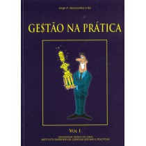 Gestão na Prática – Volume I